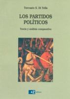 Los Partidos Politicos: Teoria y Analisis Comparativo (Serie la Ciencia y la Gente) 9505345429 Book Cover