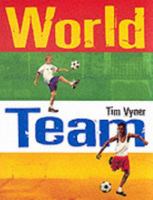 World Team 0761324097 Book Cover