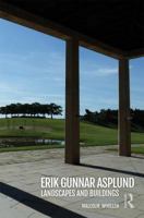 Erik Gunnar Asplund: Landscapes and Buildings 081537822X Book Cover