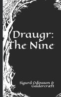 Draugr: The Nine (Galdorcræft) B0CQVBCJ2N Book Cover