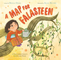 Map for Falasteen: A Palestinian Child's Search for Home B0GMZ6W992 Book Cover