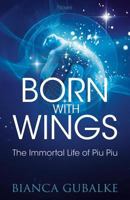 Born with Wings 0620714913 Book Cover