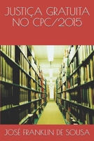 Justi�a Gratuita No Cpc/2015 B0892DHNJS Book Cover