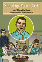 Keeping Your Cool [New Heights] 0478273274 Book Cover