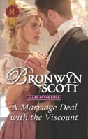 A Marriage Deal with the Viscount 133563486X Book Cover