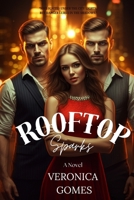 Rooftop Sparks B0DRTDKP3V Book Cover