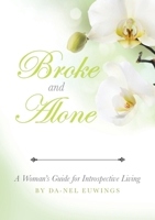 Broke and Alone 1257039350 Book Cover