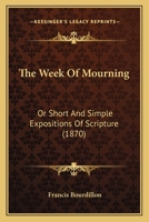 The Week of Mourning 1120207150 Book Cover