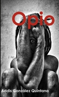 Opio 0244052522 Book Cover