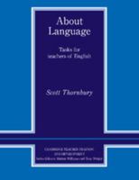 About Language: Tasks for Teachers of English (Cambridge Teacher Training & Development) 0521427207 Book Cover