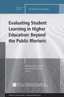 Evaluating Student Learning in Higher Education: Beyond the Public Rhetoric 1119316448 Book Cover
