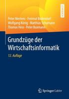 Grundzuge Der Wirtschaftsinformatik 3662533618 Book Cover