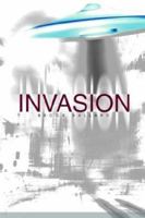 Invasion 0595290760 Book Cover