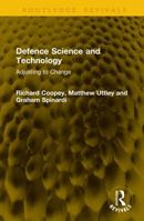 Defence Science and Technology: Adjusting to Change 1041256019 Book Cover