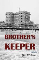 Brother's Keeper 1608300536 Book Cover
