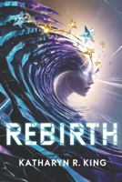 Rebirth (Glass Stars) B0DX9JCR6P Book Cover