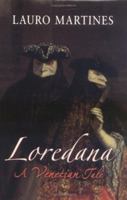 Loredana: A Venetian Tale 0312347510 Book Cover