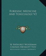 Forensic Medicine And Toxicology V2 1432513168 Book Cover