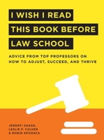 I Wish I Read This Book Before Law School 0768945631 Book Cover