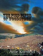 The Pied Piper of Woodstock 0615325998 Book Cover