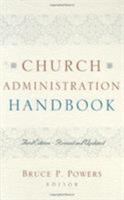 Church Administration Handbook 0805431128 Book Cover