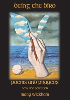 Being the Bird 0867860804 Book Cover