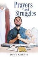 Prayers and Struggles 1640283641 Book Cover