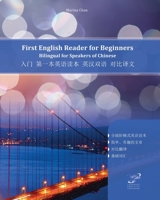 First English Reader for Beginners ?? ??????? ???? ????: Bilingual for Speakers of Chinese (Graded English Readers for Chinese) (Chinese Edition) 8366011992 Book Cover