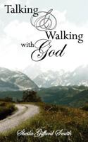 Talking and Walking with God 1847482643 Book Cover