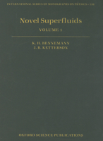 Novel Superfluids, Volume 1 0199585911 Book Cover