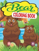 Bear Coloring Book: A Perfect Coloring Book For Kids B08XNBYCXQ Book Cover