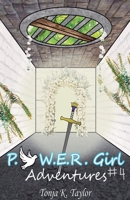 P.O.W.E.R. Girl Adventures Book #4 1965641075 Book Cover