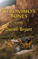 Geronimo's Bones 1938749421 Book Cover