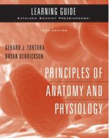 Learning Guide to Accompany Principles of Anatomy and Physiology 0471689351 Book Cover