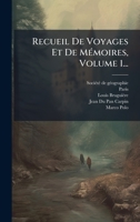 Recueil De Voyages Et De MÃ(c)moires, Volume 1... (French Edition) 1024761320 Book Cover