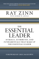 The Essential Leader: 10 Skills, Attributes, and Fundamentals That Make Up the Essential Leader B0DX8C8QBJ Book Cover