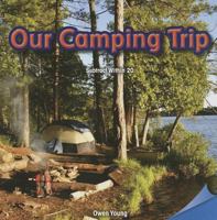 Our Camping Trip: Subtract Within 20 147772186X Book Cover