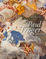 Paul Troger (1698-1762) 342207127X Book Cover