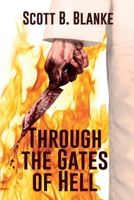 Through the Gates of Hell 1685131018 Book Cover