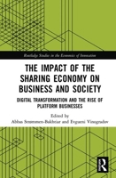 The Impact of the Sharing Economy on Business and Society 1032176024 Book Cover