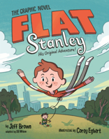 Flat Stanley: The Graphic Novel: His Original Adventure! B0GMZ5MY6J Book Cover