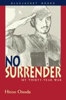 No Surrender: My Thirty-Year War (Bluejacket Books) 0870112406 Book Cover