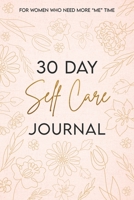 30-Day Self-Care Journal 1462142427 Book Cover