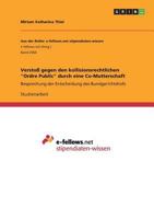 Verstoß gegen den kollisionsrechtlichen Ordre Public durch eine Co-Mutterschaft: Besprechung der Entscheidung des Bundgerichtshofs 3668530300 Book Cover