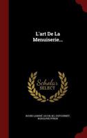 L'Art de la Menuiserie 2014447160 Book Cover