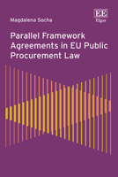 Parallel Framework Agreements in EU Public Procurement Law 1035389266 Book Cover