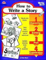 How to Write a Story (Writing) 1557992843 Book Cover