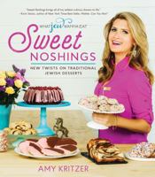 Sweets Jew Wanna Eat!: Traditional Baking Recipes with a Modern Twist 1631061798 Book Cover