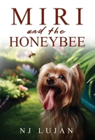 Miri and The Honeybee 1965340660 Book Cover