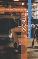 FITNES.: O QUE VOCÊ DEVE SABER B096TN7ZSM Book Cover